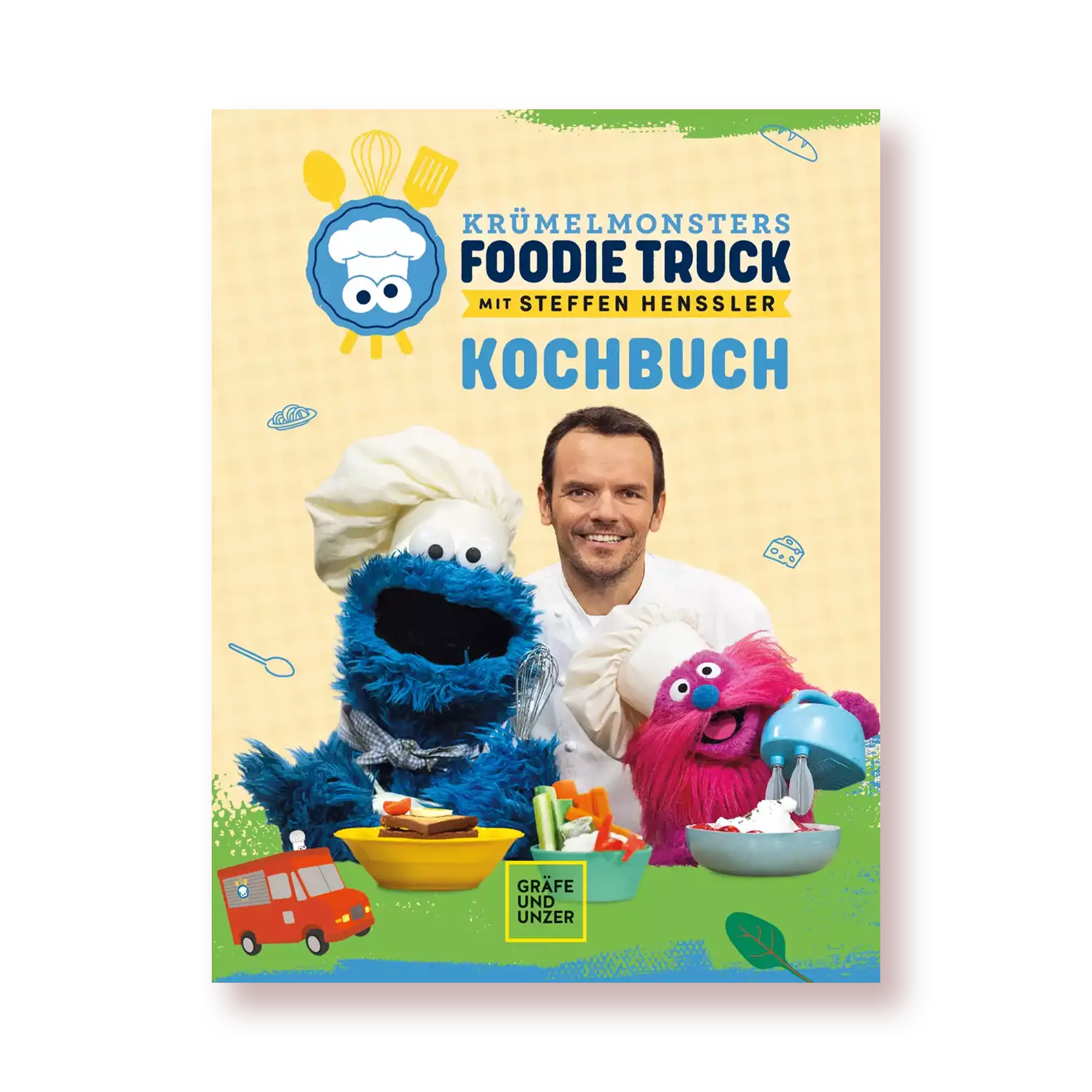 Krümelmonsters Foodie Truck mit Steffen Henssler: Das Kochbuch Kochbücher Hensslers